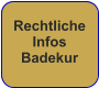 Rechtliche Infos Badekur