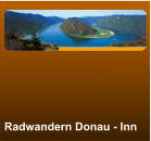 Radwandern Donau - Inn
